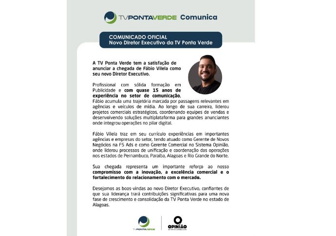 A TV Ponta Verde anunciar a chegada de Fábio Vilela como novo Diretor Executivo