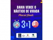 Bahia vira pra cima do N&aacute;utico e encara o Fortaleza nas quartas do Nordest&atilde;o